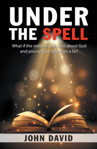 Cover image: Under the Spell 9781664231849