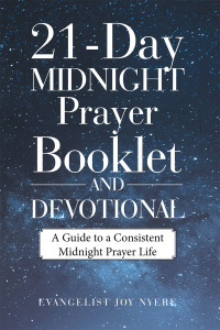 Cover image: 21-Day Midnight Prayer Booklet and Devotional 9781664232075