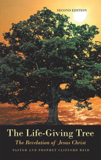 Cover image: The Life-Giving Tree 9781664232419