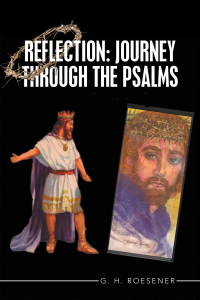 Cover image: Reflection: Journey Through the Psalms 9781664232594