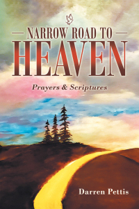 表紙画像: Narrow Road to Heaven 9781664232778
