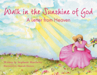 Imagen de portada: Walk in the Sunshine of God 9781664232792