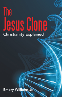 Cover image: The Jesus Clone 9781664233850