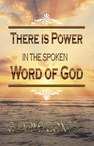 Cover image: There Is Power in the Spoken Word  of God 9781664234215