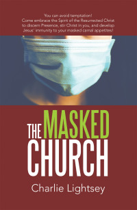 Cover image: The Masked Church 9781664234550