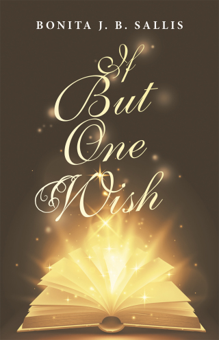 Titelbild: If but One Wish 9781664234710