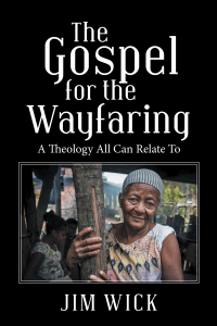 Imagen de portada: The Gospel for the Wayfaring 9781664235106