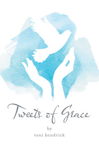 Imagen de portada: Tweets of Grace 9781664235373