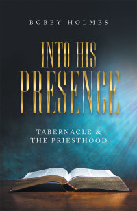 表紙画像: Into His Presence 9781664235441