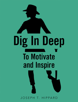 Cover image: Dig in Deep 9781664236004