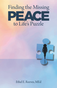 Imagen de portada: Finding the Missing Peace to Life’s Puzzle 9781664236219