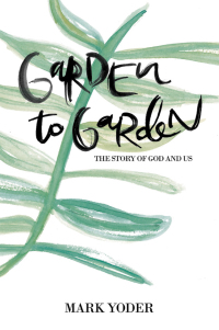 Cover image: Garden to Garden 9781664236738
