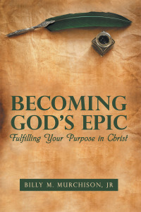 Cover image: Becoming God’s Epic 9781664237339