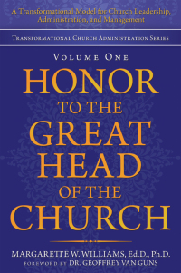 Cover image: Honor to the Great Head of the Church 9781664238893