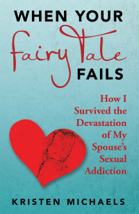 Imagen de portada: When Your Fairy Tale Fails 9781664239210