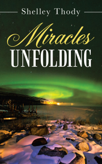 Cover image: Miracles Unfolding 9781664239296