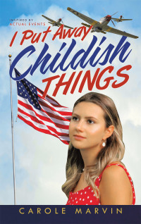 Cover image: I Put Away Childish Things 9781664239302