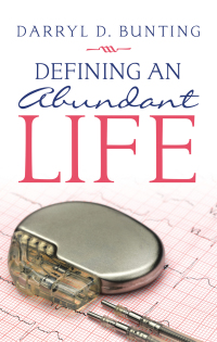 Omslagafbeelding: Defining an Abundant Life 9781664239401