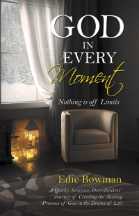 Cover image: God in Every Moment 9781664240308