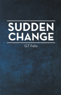 Cover image: Sudden Change 9781664240803