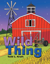 Cover image: Wild Thing 9781664241343