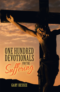 Omslagafbeelding: One Hundred Devotionals for the Suffering 9781664241787