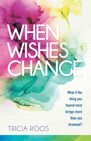 Imagen de portada: When Wishes Change 9781664242166