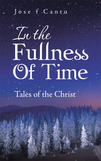 Cover image: In the Fullness of Time 9781664242401