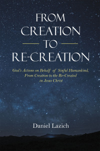 Cover image: From Creation to Re-Creation 9781664242739