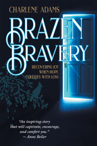 Cover image: Brazen Bravery 9781664242814