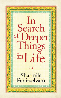 Cover image: In Search of Deeper Things in Life 9781664243705