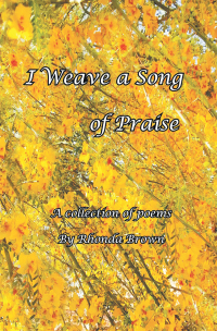 Cover image: I Weave a Song of Praise 9781664244023