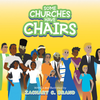 表紙画像: Some Churches Have Chairs 9781664245167