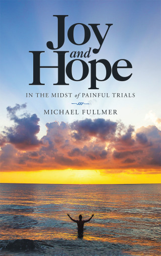 Imagen de portada: Joy and Hope in the Midst of Painful Trials 9781664245488