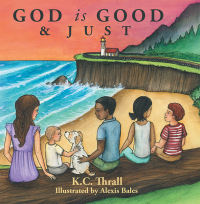 Cover image: God Is Good & Just 9781664246485