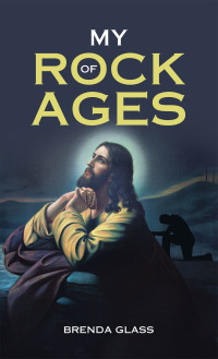 Imagen de portada: My Rock of Ages 9781664247239