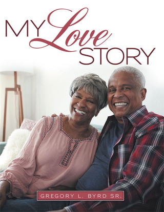 Cover image: My Love Story 9781664247604