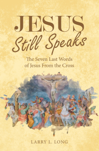 Imagen de portada: Jesus Still Speaks 9781664247703