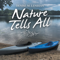 Cover image: Nature Tells All 9781664249011