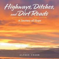 Cover image: Highways, Ditches, and Dirt Roads 9781664250703