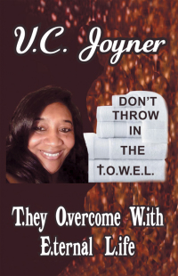 Cover image: Don’t Throw in the T.O.W.E.L. 9781664251274