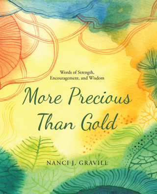 Cover image: More Precious Than Gold 9781664251380