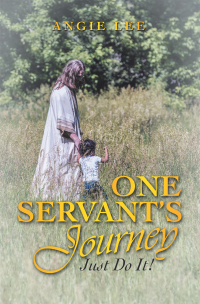 Cover image: One Servant’s Journey 9781664252516