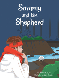 Cover image: Sammy and the Shepherd 9781664252790