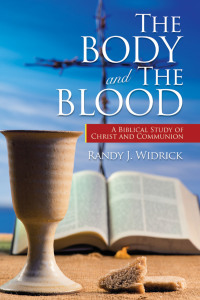 Imagen de portada: The Body and the Blood 9781664252820