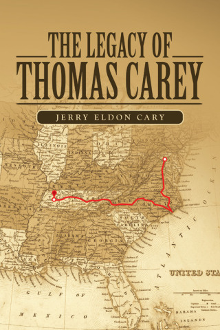 表紙画像: The Legacy of Thomas Carey 9781664252844