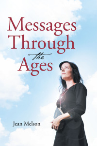 Cover image: Messages Through the Ages 9781664253070