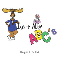 Imagen de portada: Ike & Abby Abc's 9781664253377