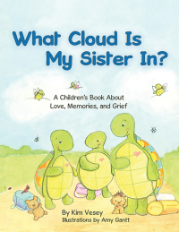 Cover image: What Cloud Is My Sister In? 9781664253780