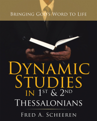 Omslagafbeelding: Dynamic Studies in 1St & 2Nd Thessalonians 9781664254671